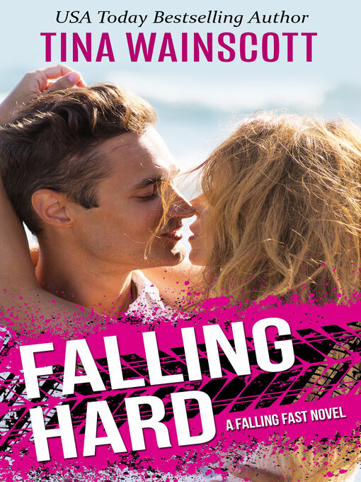 Title details for Falling Hard by Tina Wainscott - Available